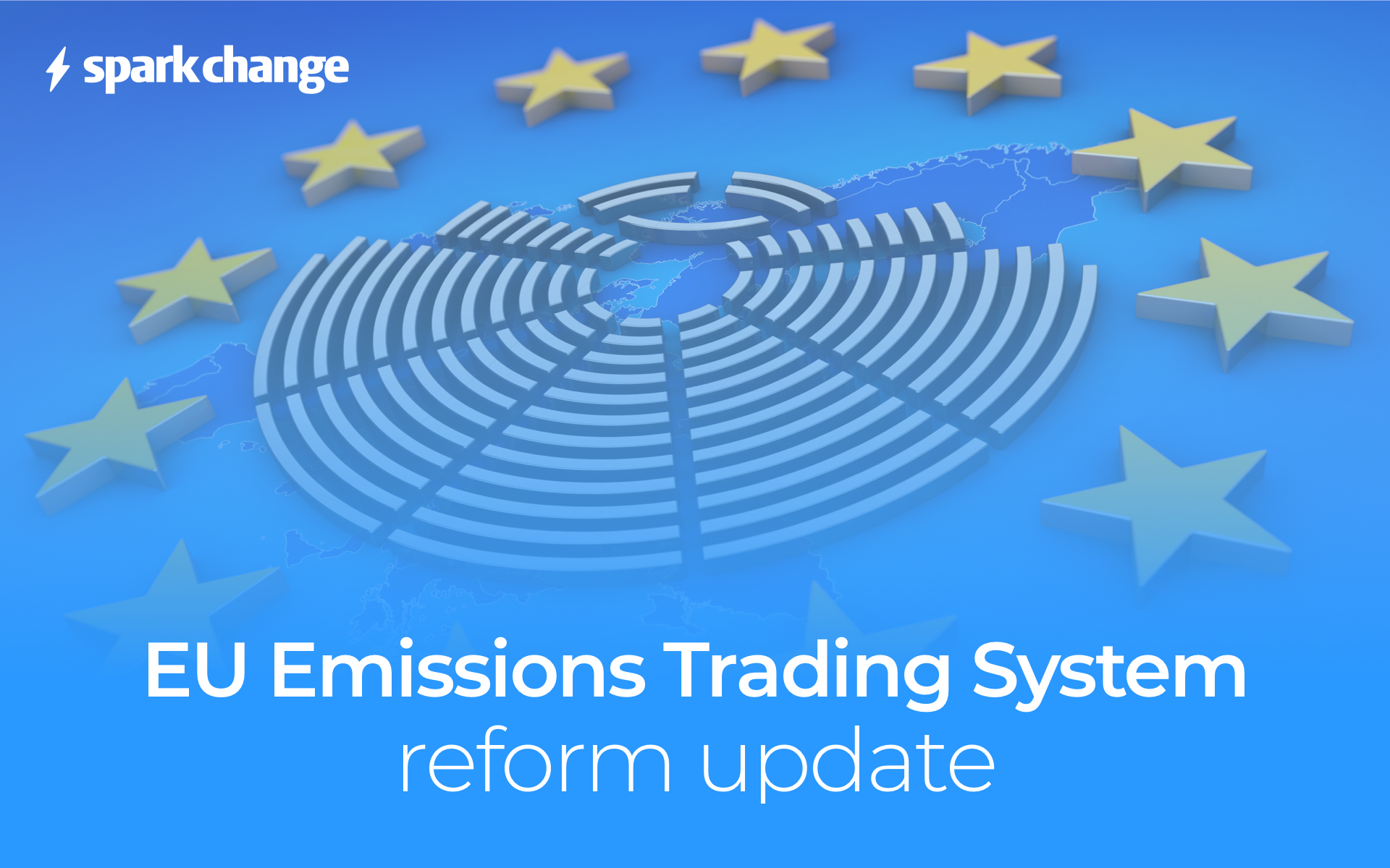 EU ETS Reform Update SparkChange